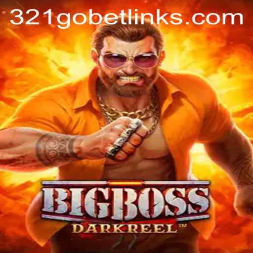 Unveiling BigBoss: The Ultimate Gaming Adventure Powered by 321GOBET